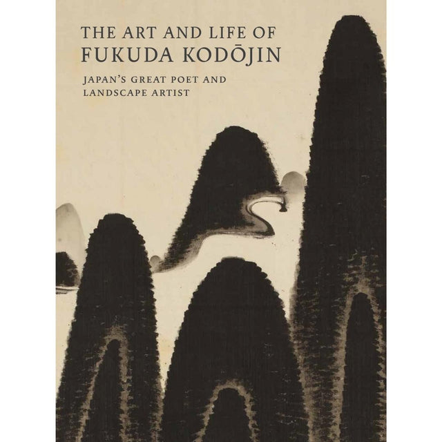 The Art and Life of Fukuda Kodojin
