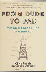 From Dude to Dad