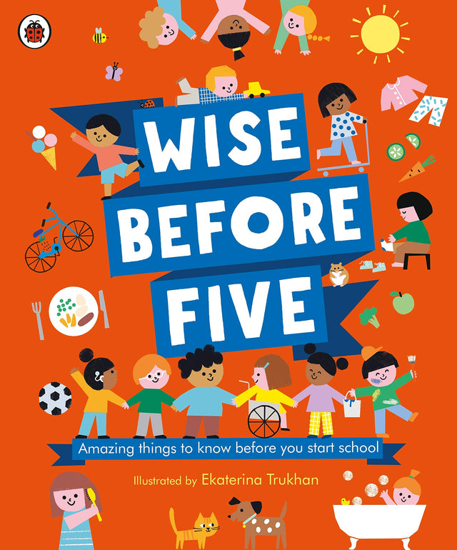 Wise Before Five