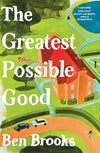 The Greatest Possible Good