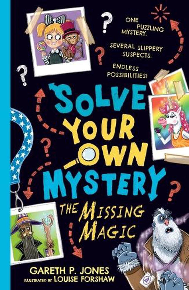 Solve Your Own Mystery: The Missing Magic
