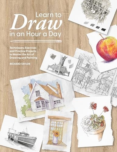 Learn to Draw in an Hour a Day