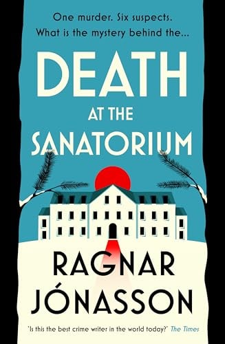 Death at the Sanatorium