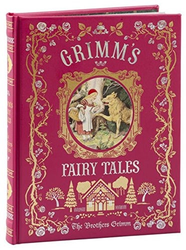 Grimm's Fairy Tales (Barnes & Noble Collectible Editions)