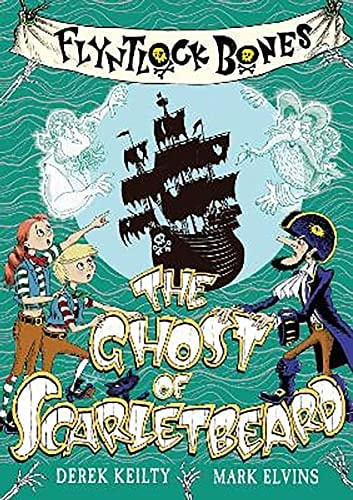 Flyntlock Bones: The Ghost of Scarletbeard