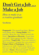 Don't Get a Job...Make a Job