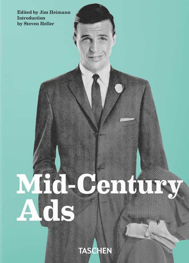 Mid-Century Ads. 40th Ed.