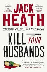 Kill Your Husbands