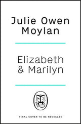 Elizabeth and Marilyn