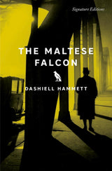 The Maltese Falcon (Signature Editions)