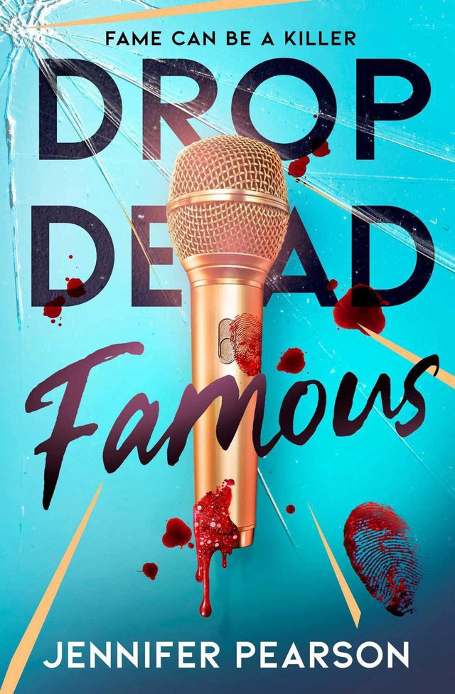 Drop Dead Famous