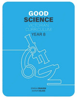 Good Science Victorian Curriculum 8 Student Book + Digital