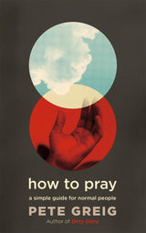 How to Pray