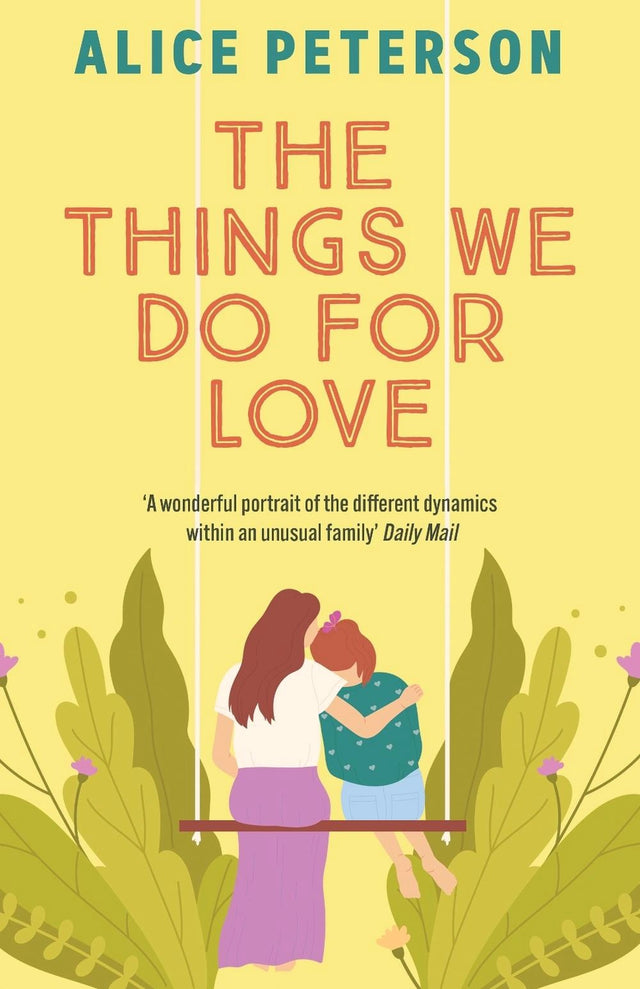 The Things We Do For Love