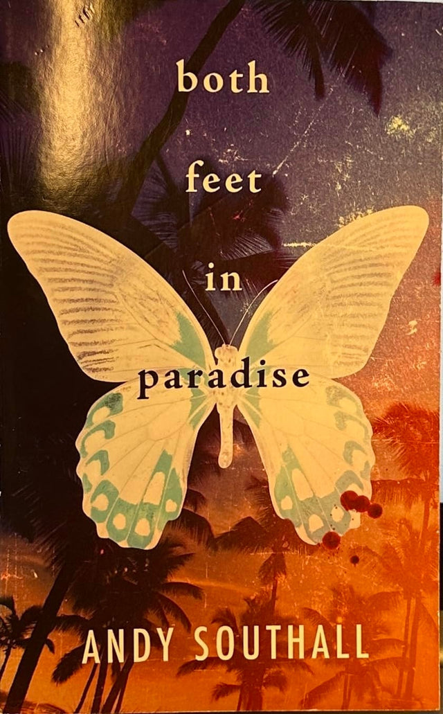 Both Feet In Paradise