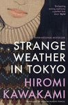 Strange Weather in Tokyo