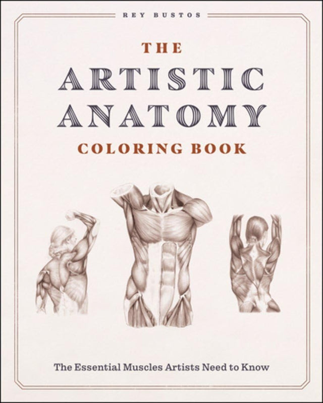 The Artistic Anatomy Coloring Book