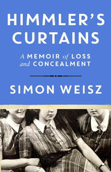 Himmler’s Curtains