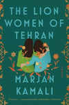 The Lion Women of Tehran