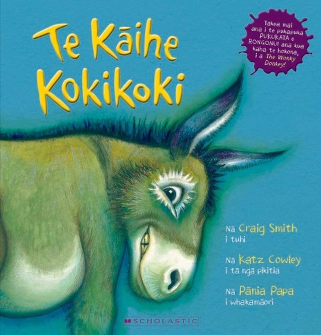 Te Kaihe Kokikoki (the Wonky Donkey - Maori Edition)