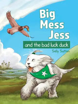 Big Mess Jess and The Bad Luck Duck