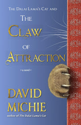 The Dalai Lama's Cat and the Claw of Attraction