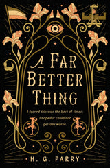 A Far Better Thing