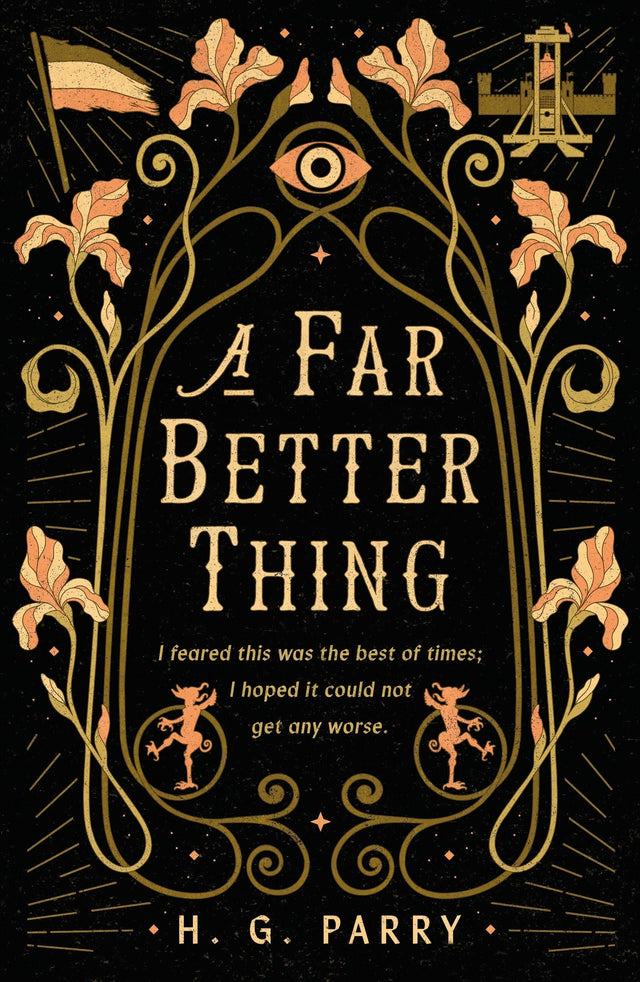 A Far Better Thing