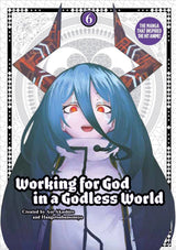 Working for God in a Godless World Vol.6