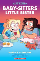 Karen’s Sleepover: A Graphic Novel (Baby-Sitters Little Sister #8)