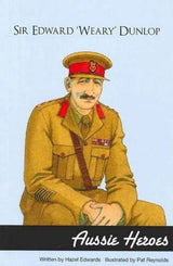 Sir Edward 'Weary' Dunlop