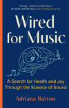 Wired for Music