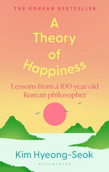 A Theory of Happiness