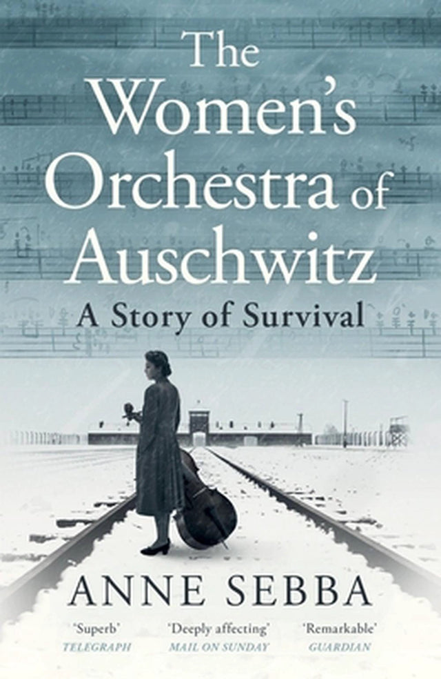The Women’s Orchestra of Auschwitz