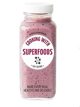 Cooking with Superfoods
