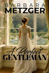 A Perfect Gentleman