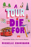 A Tour to Die For