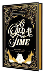 Collector’s Edition: As Old as Time (Disney: A Twisted Tale)