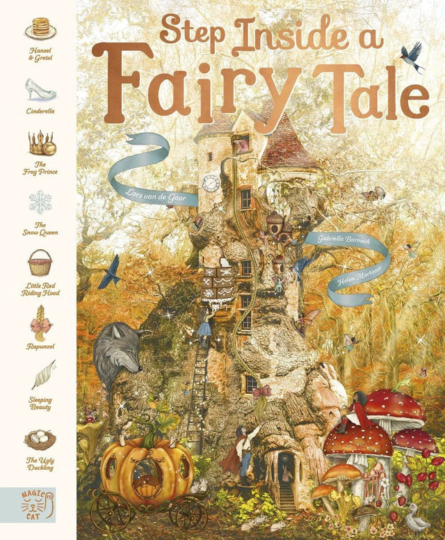Step Inside a Fairy Tale