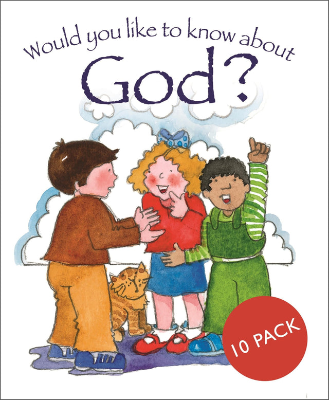 Would you like to know about God
