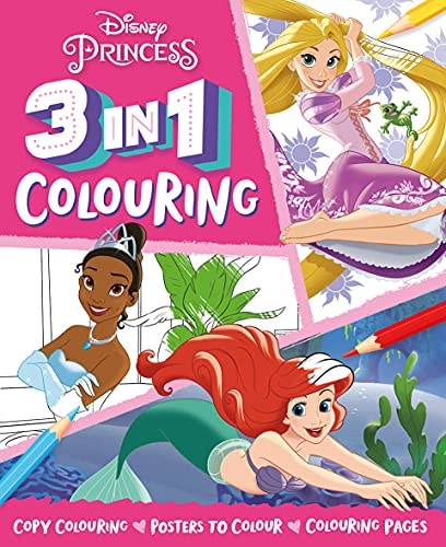 Disney Princess: 3 In 1 Colouring