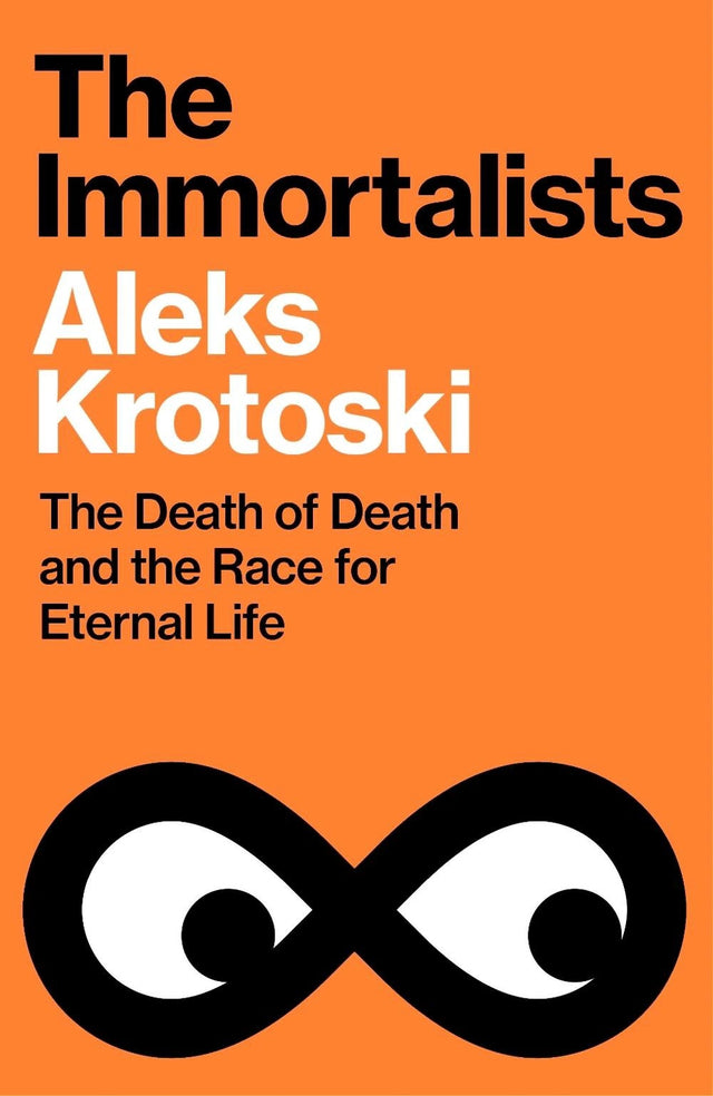 The Immortalists