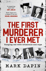 The First Murderer I Ever Met