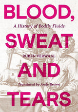 Blood, Sweat and Tears