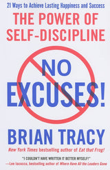No Excuses!
