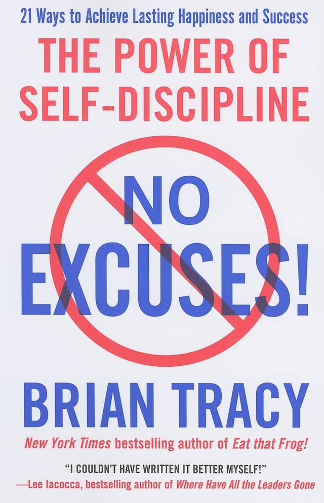 No Excuses!