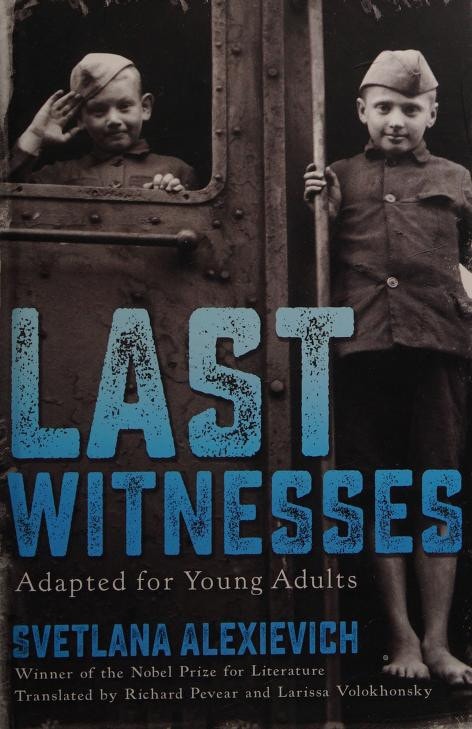 Last Witnesses (Adapted for Young Adults)