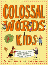 Colossal Words for Kids (WINNER of the CLiPPA Poetry Prize 2025)