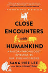 Close Encounters with Humankind