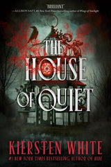 The House of Quiet